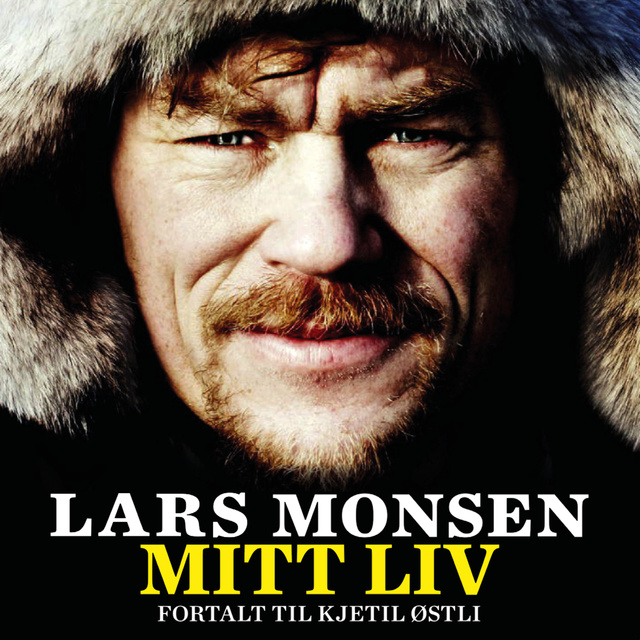 Lars Monsen - Mitt liv
                    Lars Monsen, Kjetil Stensvik Østli