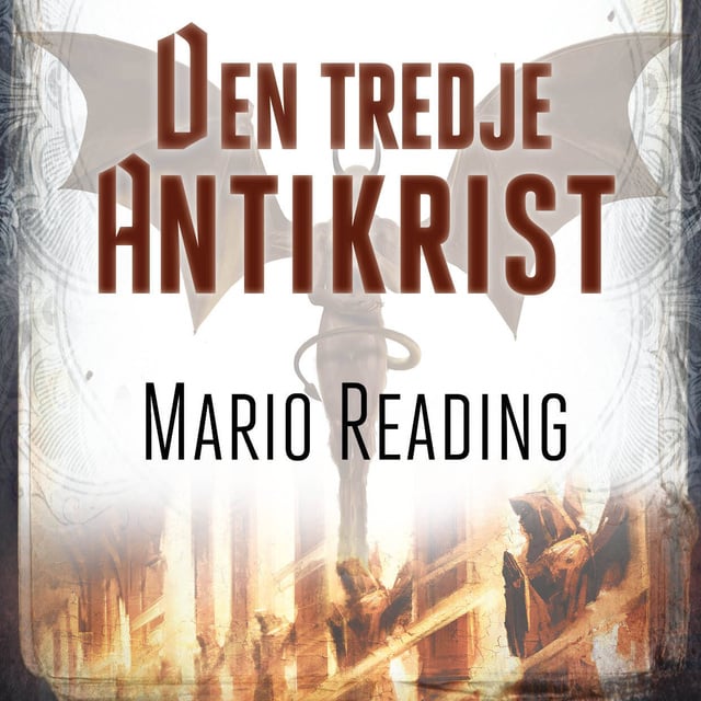 Den tredje antikrist
                    Mario Reading