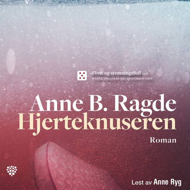 Hjerteknuseren
                    Anne B. Ragde
