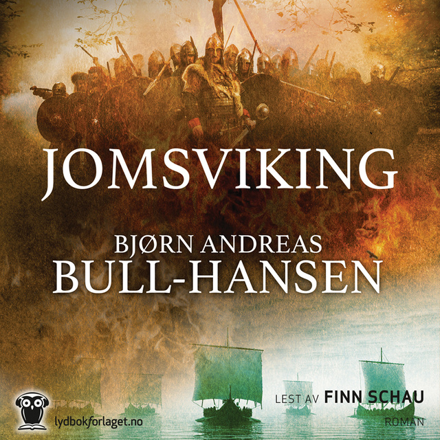 Jomsviking
                    Bjørn Andreas Bull-Hansen