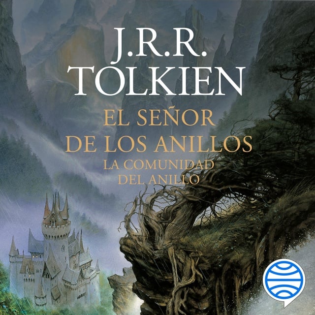 El Señor de los Anillos nº 01/03 La Comunidad del Anillo
                    J. R. R. Tolkien