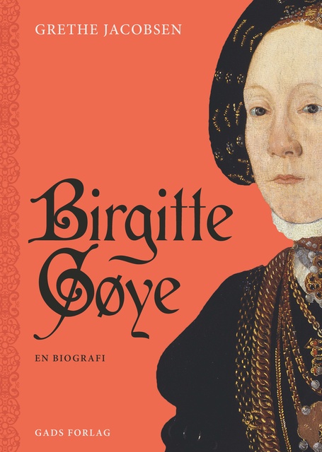 Birgitte Gøye: En biografi
                    Grethe Jacobsen