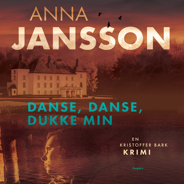 Danse, danse, dukke min
                    Anna Jansson, Anna Jansson