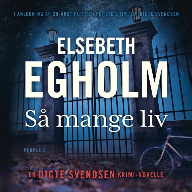 Så mange liv
                    Elsebeth Egholm