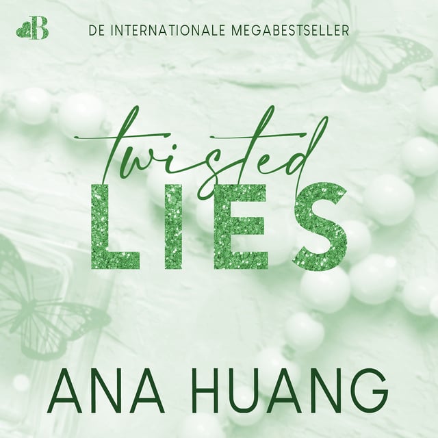 Twisted lies: De Nederlandse vertaling van de TikTok-sensatie
                    Ana Huang