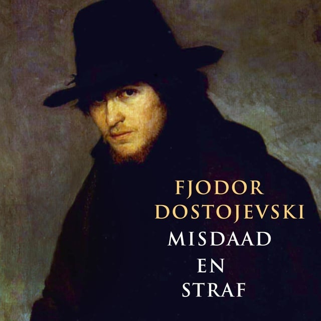 Misdaad en straf
                    Fjodor Dostojevski