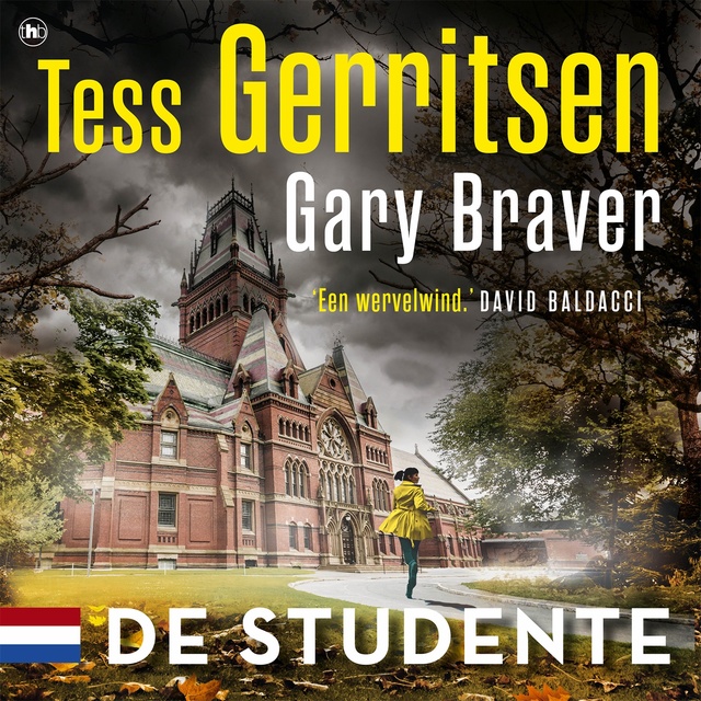 De studente: Nederlandse editie
                    Tess Gerritsen, Gary Braver, Tess Gerritsen, Gary Braver