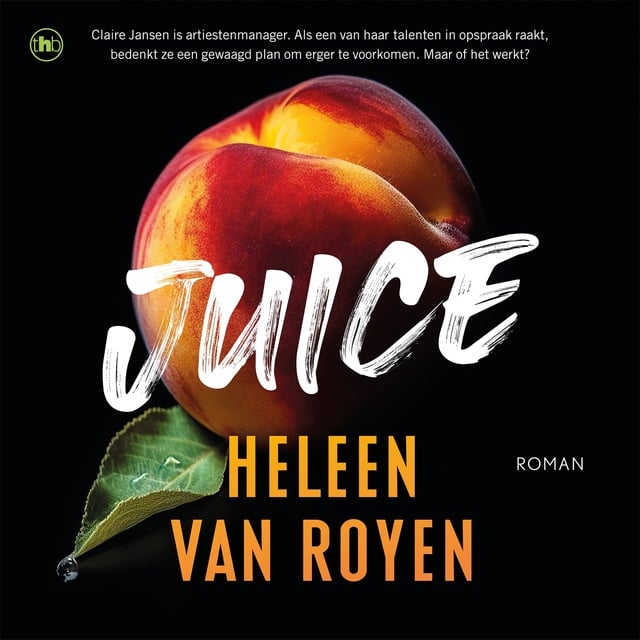 Juice
                    Heleen van Royen