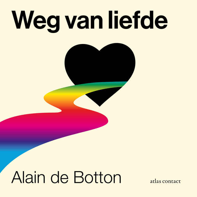 Weg van liefde
                    Alain de Botton