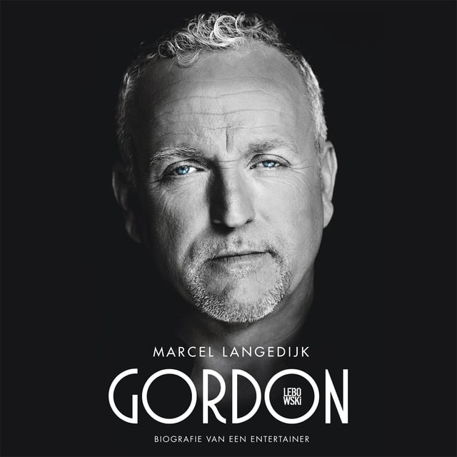 Gordon: biografie van een entertainer
                    Marcel Langedijk