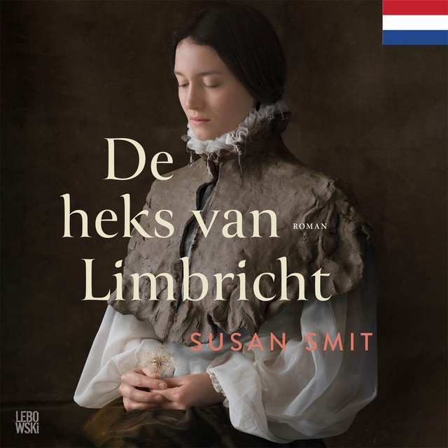 De heks van Limbricht: Nederlandse editie
                    Susan Smit