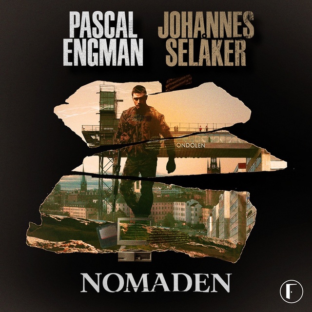 Nomaden
                    Johannes Selåker, Pascal Engman