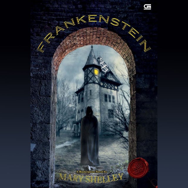 Frankenstein
                    Mary Shelley