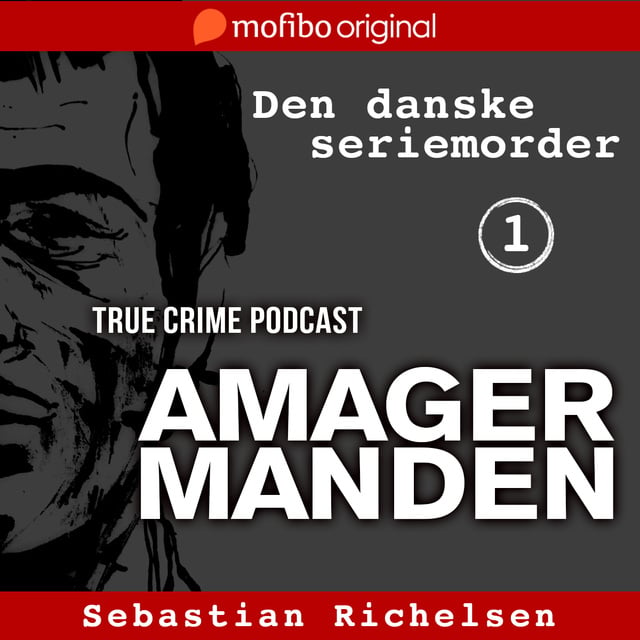 Den danske seriemorder episode 1 - Amagermanden
                    Sebastian Richelsen