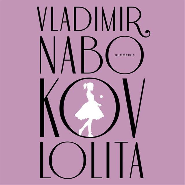 Lolita
                    Vladimir Nabokov