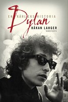 Dylan : En kärlekshistoria - Håkan Lahger