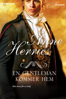 En gentleman kommer hem - Anne Herries