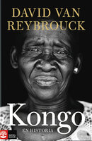 Kongo : En historia - David van Reybrouck