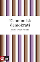 Ekonomisk demokrati - Ernst Wigforss