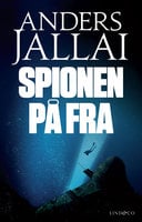 Spionen på FRA - Anders Jallai