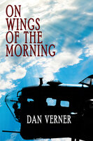 On Wings of the Morning - Dan Verner