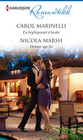 En bryllupsnatt å huske / Hennes nye liv - Nicola Marsh, Carol Marinelli