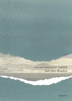 Atlanterhavet vokser - Julie Sten-Knudsen