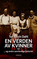 En verden av kvinner - Tor Edvin Dahl