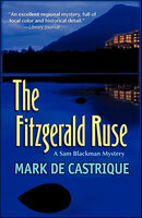 The Fitzgerald Ruse - Mark de Castrique
