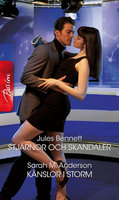 Stjärnor och skandaler / Känslor i storm - Jules Bennett, Sarah M. Anderson