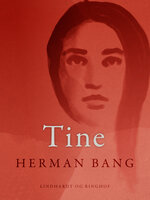 Tine - Herman Bang