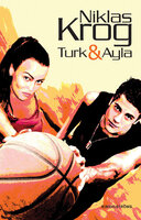 Turk & Ayla - Niklas Krog