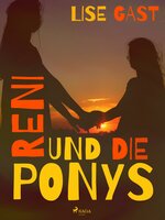 Reni und die Ponys - Lise Gast