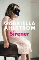 Sirener - Gabriella Ahlström