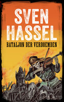 Bataljon der Verdoemden - Sven Hassel