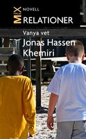 Vanya vet - Jonas Hassen Khemiri