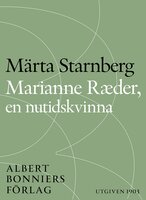 Marianne Ræder, en nutidskvinna - Märta Starnberg
