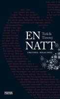 Turk och Timotej - En natt - Lina Forss, Niklas Krog