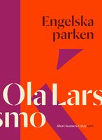 Engelska parken - Ola Larsmo