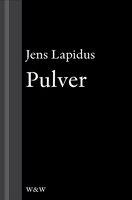 Pulver: En novell ur Mamma försökte - Jens Lapidus