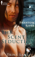 The Scent of Seduction - Trina Lane
