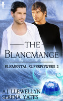 The Blancmange - A.J. Llewellyn, Serena Yates