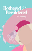 Bothered and Bewildered - Gail Young