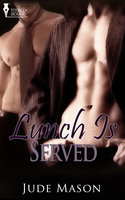 Lunch is Served - Jude Mason