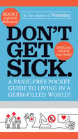 Don't Get Sick. - The Prevention
