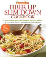 Prevention Fiber Up Slim Down Cookbook - The Prevention