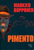 Pimento - Markku Ropponen
