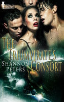The Triumvirate's Consort - Shannon Peters