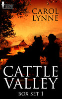 Cattle Valley Box Set 1 - Carol Lynne