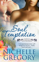 Soul Temptation - Nichelle Gregory